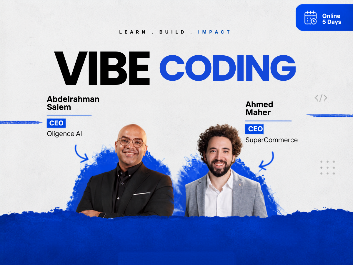 Vibe Coding · Abdelrahman Sleem & Ahmed Maher
